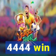 4444 win